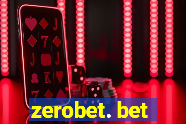 zerobet. bet